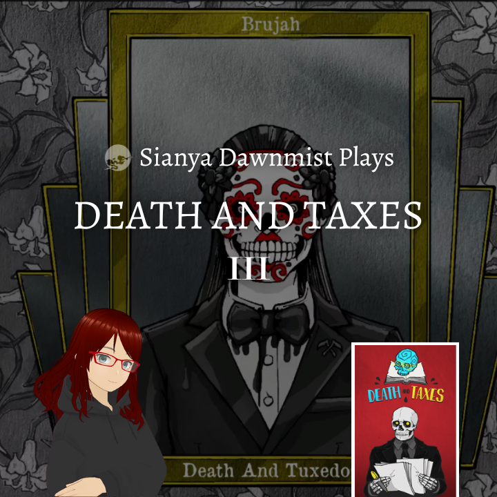 Death and Taxes Part 3