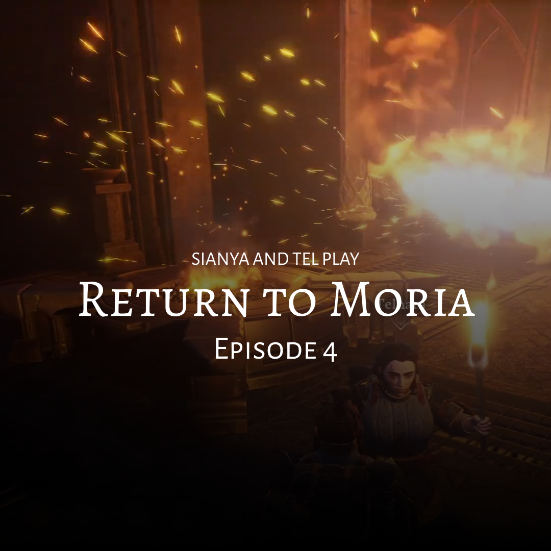 Our Return to Moria EP4 stream recap - steel swords, spider chaos, corpse runs, Orc Town and a boss fight that went very badly indeed.